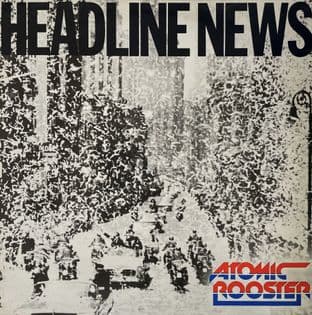 Atomic Rooster - Headline News (LP) (VG-EX/VG-EX)