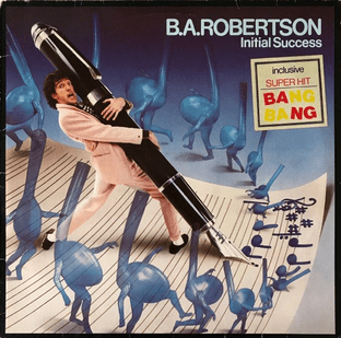 B. A. Robertson - Initial Success (LP) (G-/G)