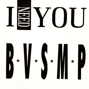 B.V.S.M.P. - I Need You (12") (VG/VG)