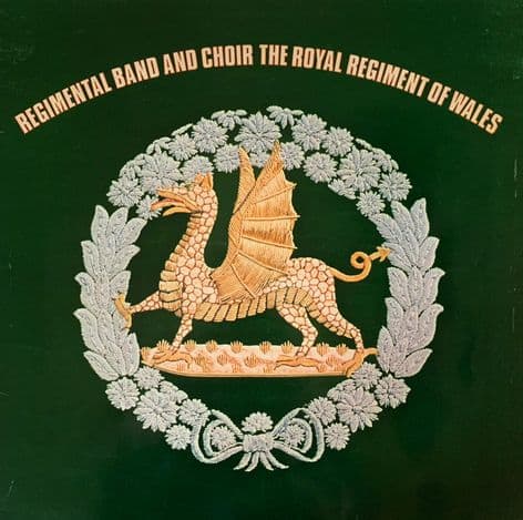 Band Of The Royal Regiment Of Wales ‎- Regimental Band And Choir (LP) (Signed) (G++/G++)