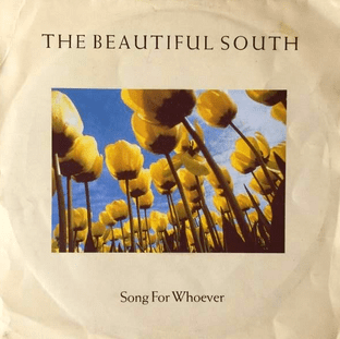 Beautiful South (The) - Song For Whoever (7") (G++/G+)