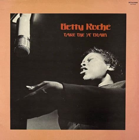 Betty Roche - Take The 