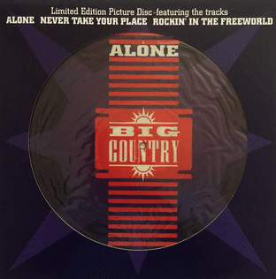 Big Country - Alone (12") (Picture Disc) (EX/VG+)