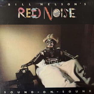 Bill Nelson's Red Noise - Sound On Sound (LP ) (1st Pressing) (G+/VG)