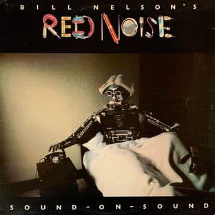 Bill Nelson's Red Noise - Sound On Sound (LP ) (G-VG/G-VG)