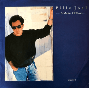 Billy Joel - A Matter Of Trust (7") (EX/G+)