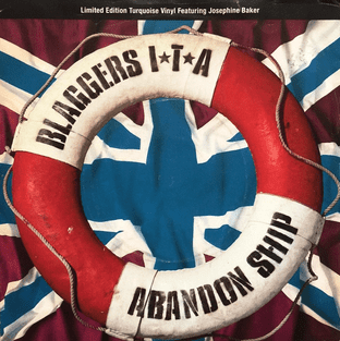 Blaggers ITA - Abandon Ship (7") (Turquoise Vinyl) (EX/G++)