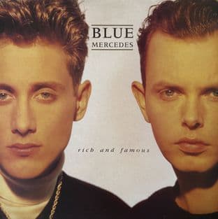 Blue Mercedes - Rich And Famous (LP) (VG/VG)