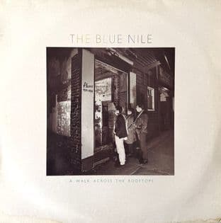Blue Nile (The) - A Walk Across The Rooftops (LP) (VG+/VG+)
