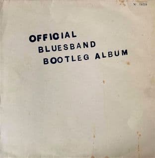 Blues Band (The) - The Blues Band Official Bootleg Album (LP) (G-VG/G-)