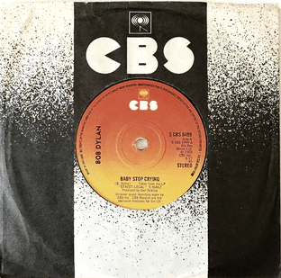 Bob Dylan - Baby Stop Crying (7") (G++/VG-)