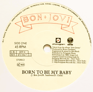 Bon Jovi - Born To Be My Baby (7") (VG/NM)
