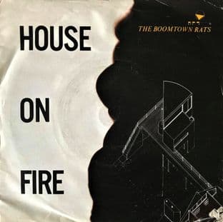 Boomtown Rats (The) - House On Fire (7") (VG-/G+) (1)