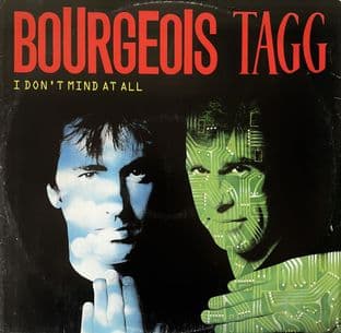 Bourgeois Tagg - I Don't Mind At All (12") (VG-/VG-)