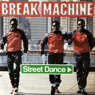 Break Machine - Street Dance (12") (VG-/G+)