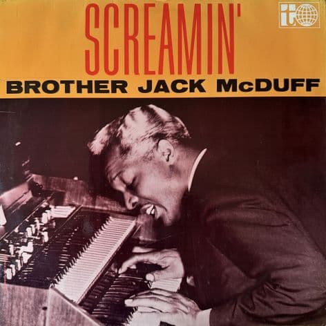 Brother Jack McDuff - Screamin' (LP) (VG+/VG)