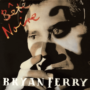 Bryan Ferry - Bete Noire (LP) (G+/G)