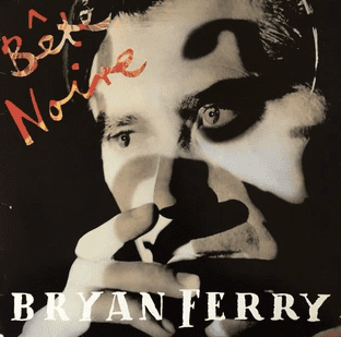 Bryan Ferry - Bete Noire (LP) (VG/G-VG)