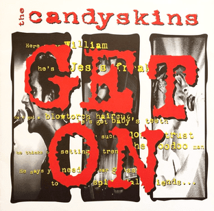Candyskins (The) - Get On (7") (Red Vinyl) EX+/EX+)