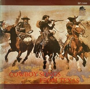 Carl T. Sprague - Cowboy Songs From Texas (LP) (VG-EX/VG-)