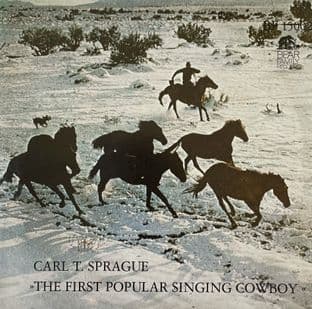 Carl T. Sprague - The First Popular Singing Cowboy (LP) (VG-EX/VG)