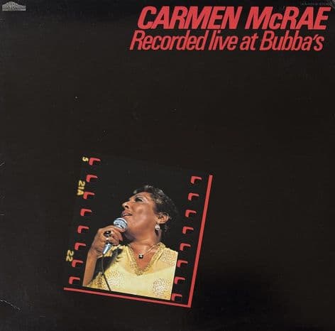Carmen McRae - Recorded Live At Bubba's (Japan LP) (EX-/VG)