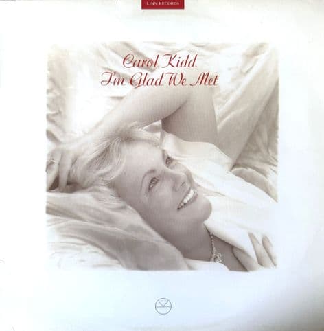 Carol Kidd - I'm Glad We Met (LP) (1st Pressing) (EX/EX-)