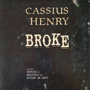 Cassius Henry - Broke (12") (EX-/VG)
