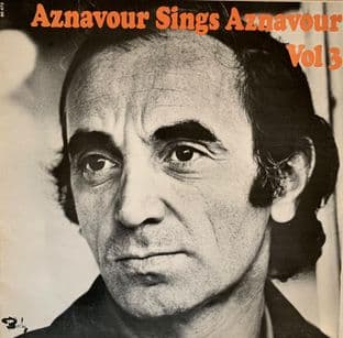 Charles Aznavour – Aznavour Sings Aznavour Volume 3 (LP) (G++/G+)