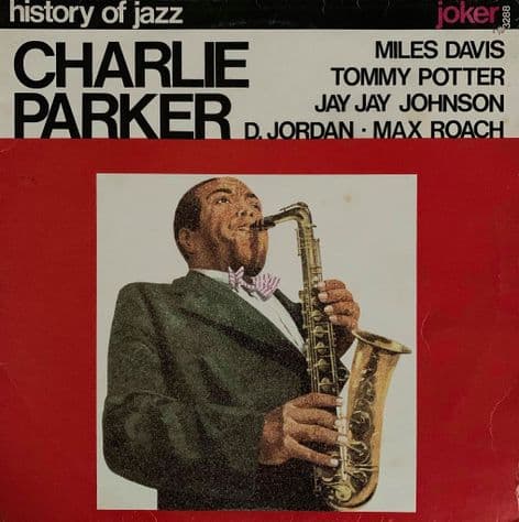 Charlie Parker ‎- History Of Jazz: Charlie Parker (LP) (G++/G+)