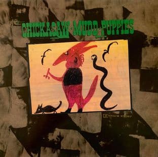 Chickasaw Mudd Puppies - White Dirt (LP) (EX-/VG)