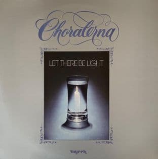 Choralerna - Let There Be Light (LP) (G+/VG-)