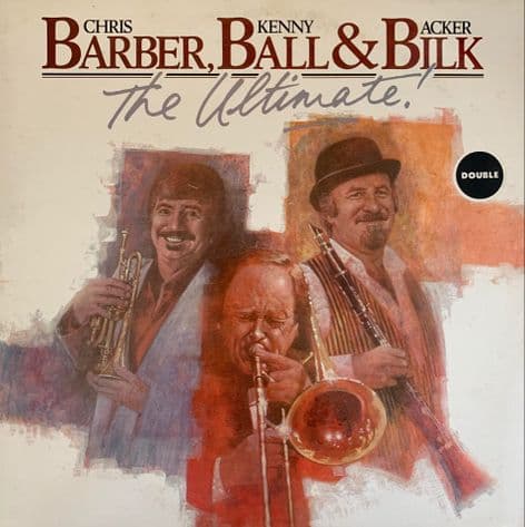 Chris Barber, Kenny Ball & Acker Bilk - The Ultimate! (LP) (VG-/G++)