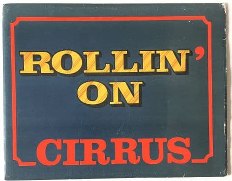 Cirrus ‎- Rollin' On (7