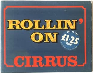 Cirrus - Rollin' On (7") (Chocolate-Shaped Brown Vinyl) (VG-/VG-) (1)