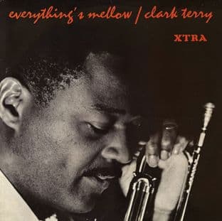 Clark Terry - Everything's Mellow (LP) (VG+/VG+)