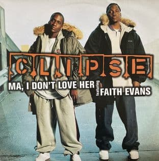 Clipse ft Faith Evans - Ma, I Don't Love Her (12") (G-VG/VG-)