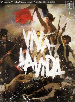 Coldplay Viva La Vida Or Death And All His Friends GuitarTablature Sheet Music Songbook