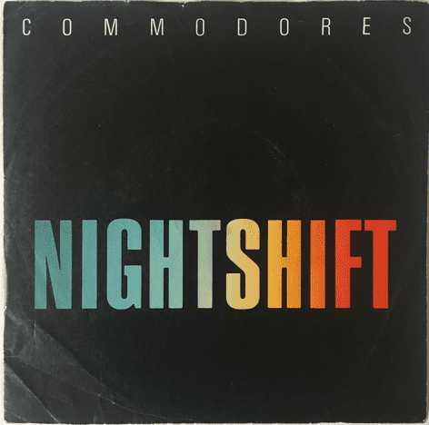 Commodores - Nightshift (7