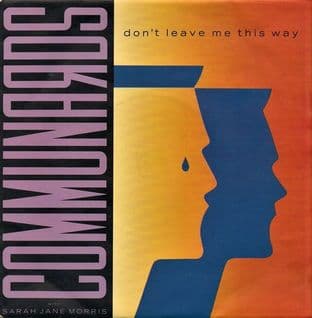 Communards With Sarah Jane Morris - Don't Leave Me This Way (7") (VG/VG)