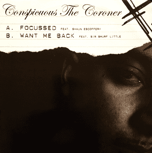 Conspicuous The Coroner - Focussed (ft Shaun Escoffery) (12") (Promo) (EX/VG)