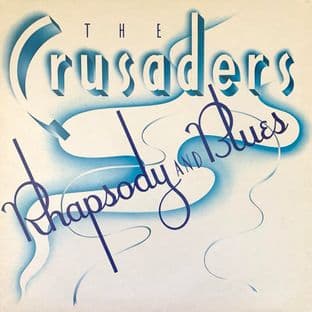 Crusaders (The) ‎- Rhapsody And Blues (LP) (G+/VG-)