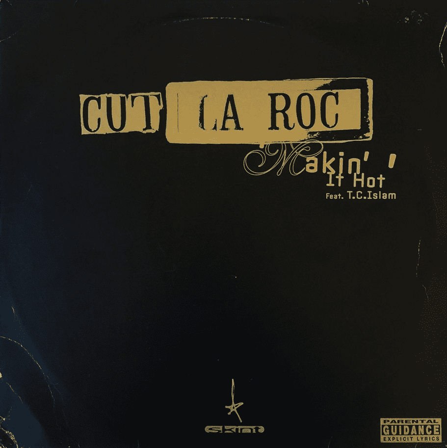 Cut La Roc - Makin It Hot 12