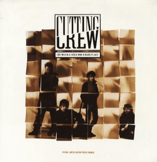 Cutting Crew - (Between A) Rock And A Hard Place (12") (G-VG/G+)