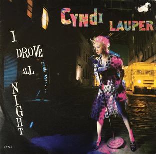 Cyndi Lauper - I Drove All Night (7") (VG/G)