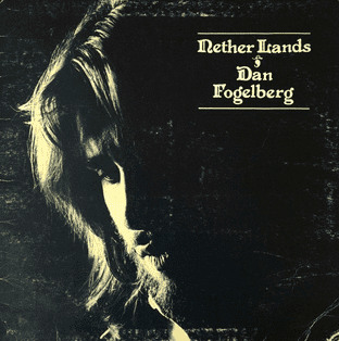 Dan Fogelberg - Nether Lands (LP) (G+/G-)