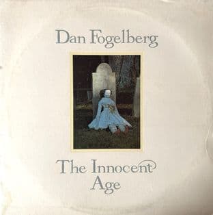 Dan Fogelberg ‎- The Innocent Age (LP) (VG+/VG)