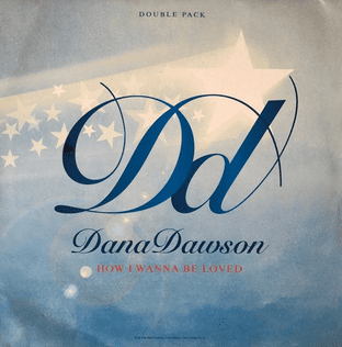 Dana Dawson - How I Wanna Be Loved (12") (Promo) (VG-/VG-)