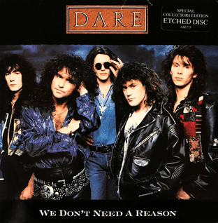 Dare - We Don't Need A Reason (7") (Etched) (G+/G++)