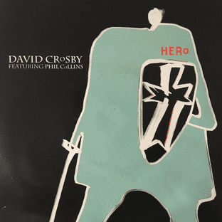 David Crosby ft Phil Collins - Hero (7") (EX/VG+)